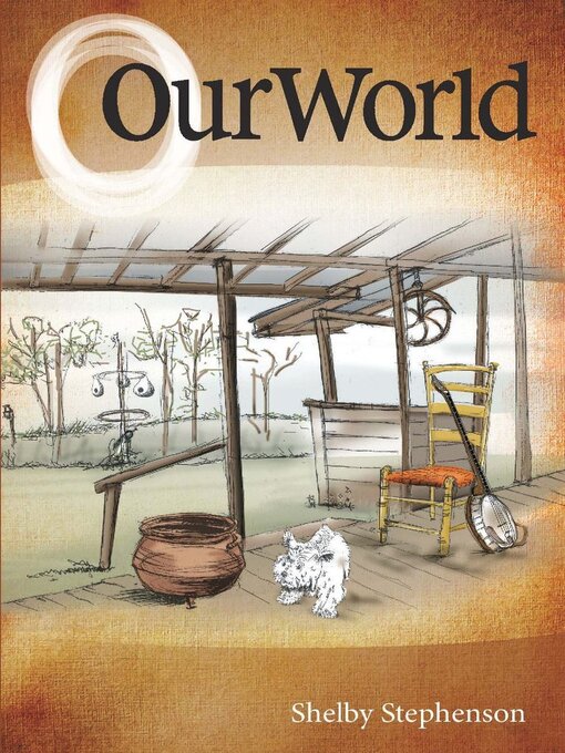 Title details for Our World by Shelby Stephenson - Available